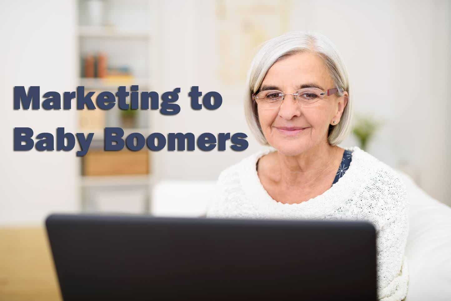 Marketing to Baby Boomers