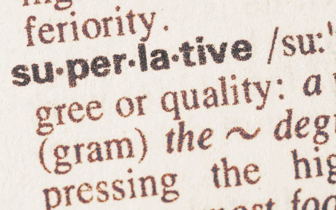 What Are Superlative Adjectives?