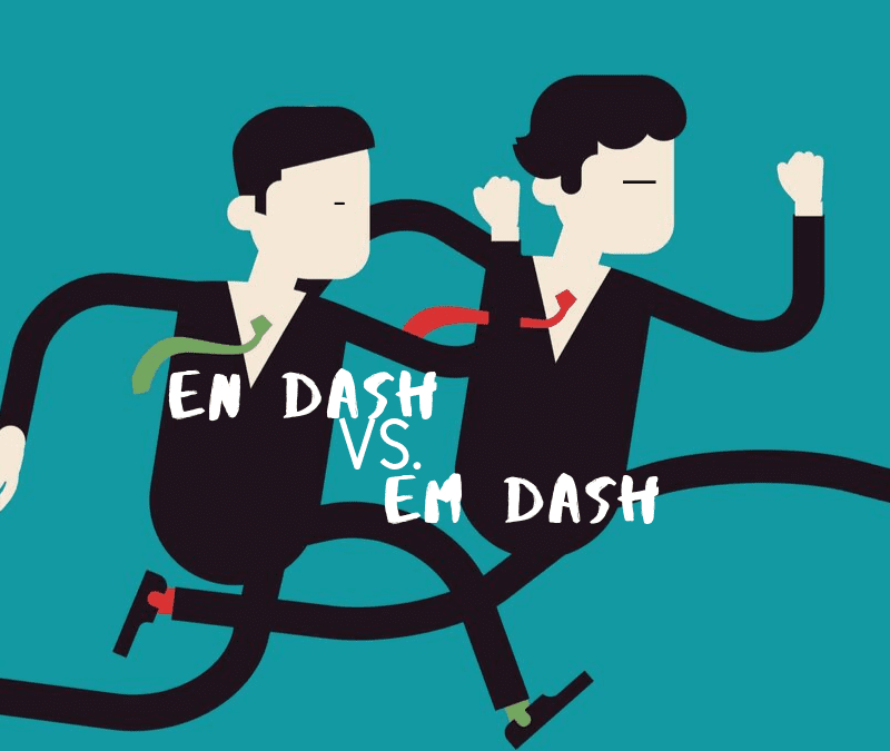 Commonly Confused Words: En Dash vs. Em Dash